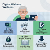 Digital Wellness For Seniors: Complete Technology Guide 2025